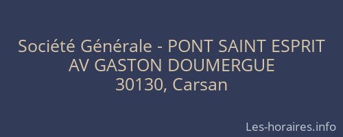 Société Générale - PONT SAINT ESPRIT 