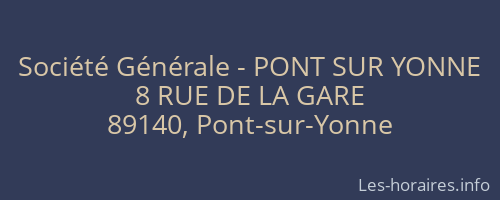 Société Générale - PONT SUR YONNE 