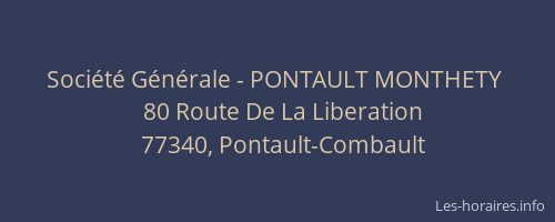 Société Générale - PONTAULT MONTHETY 
