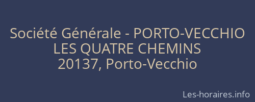 Société Générale - PORTO-VECCHIO 