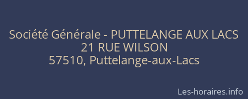 Société Générale - PUTTELANGE AUX LACS 