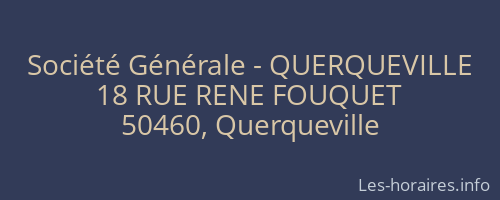Société Générale - QUERQUEVILLE 