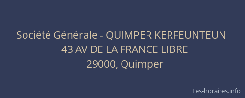 Société Générale - QUIMPER KERFEUNTEUN 