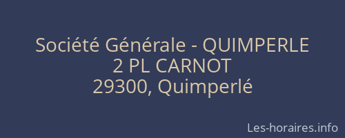 Société Générale - QUIMPERLE 