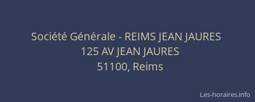 Société Générale - REIMS JEAN JAURES 