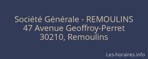 Société Générale - REMOULINS 