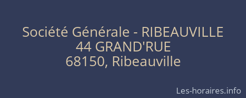 Société Générale - RIBEAUVILLE 