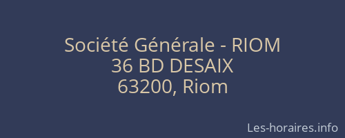 Société Générale - RIOM 