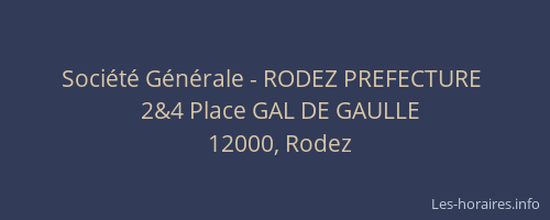 Société Générale - RODEZ PREFECTURE 