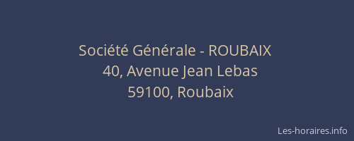 Société Générale - ROUBAIX 