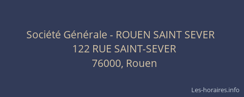 Société Générale - ROUEN SAINT SEVER 