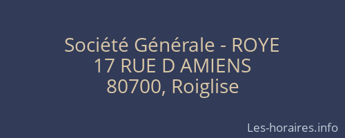 Société Générale - ROYE 