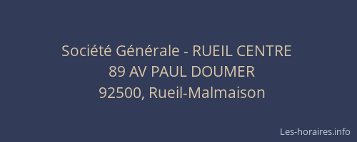 Société Générale - RUEIL CENTRE 