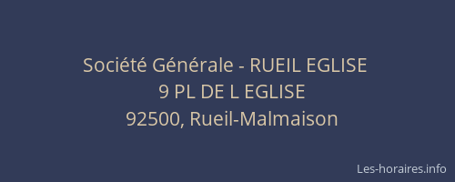 Société Générale - RUEIL EGLISE 