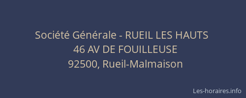 Société Générale - RUEIL LES HAUTS 
