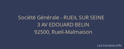 Société Générale - RUEIL SUR SEINE 