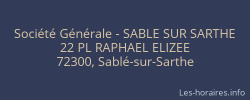Société Générale - SABLE SUR SARTHE 