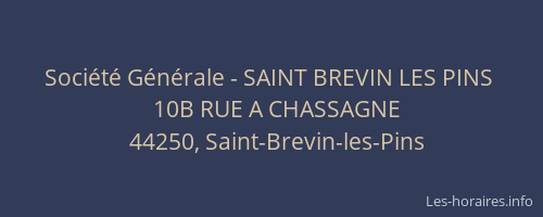 Société Générale - SAINT BREVIN LES PINS 