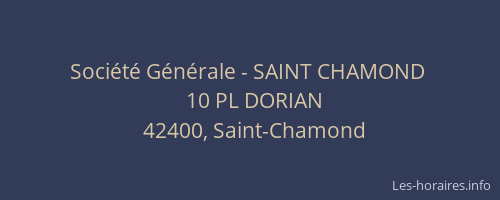 Société Générale - SAINT CHAMOND 