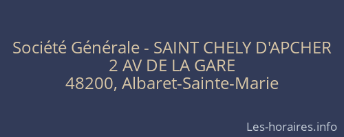 Société Générale - SAINT CHELY D'APCHER 