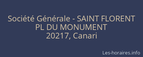 Société Générale - SAINT FLORENT 