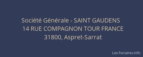 Société Générale - SAINT GAUDENS 