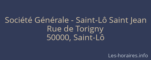 Société Générale - Saint-Lô Saint Jean