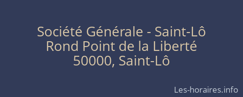Société Générale - Saint-Lô