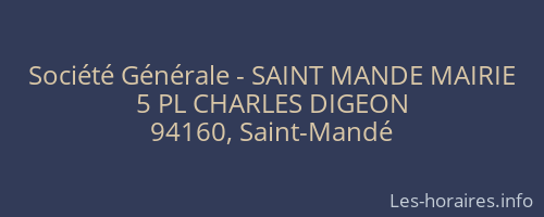 Société Générale - SAINT MANDE MAIRIE 