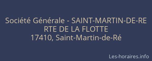Société Générale - SAINT-MARTIN-DE-RE 