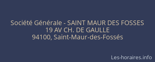 Société Générale - SAINT MAUR DES FOSSES 
