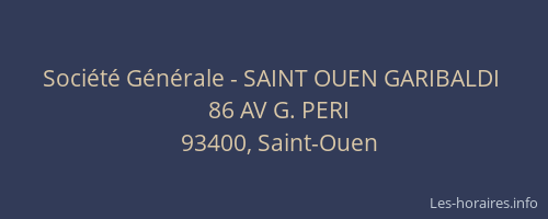 Société Générale - SAINT OUEN GARIBALDI 
