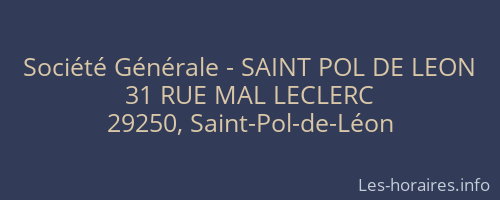 Société Générale - SAINT POL DE LEON 