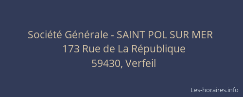 Société Générale - SAINT POL SUR MER 