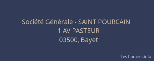Société Générale - SAINT POURCAIN 