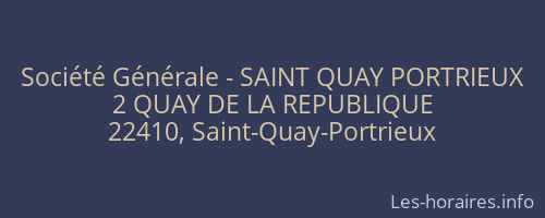 Société Générale - SAINT QUAY PORTRIEUX 