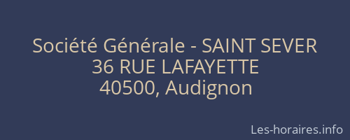 Société Générale - SAINT SEVER 