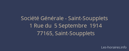 Société Générale - Saint-Soupplets