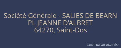 Société Générale - SALIES DE BEARN 