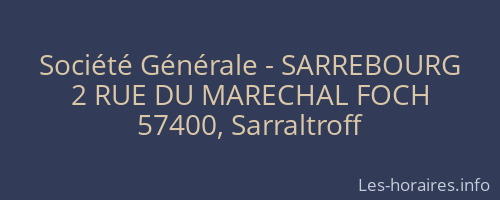 Société Générale - SARREBOURG 