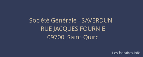Société Générale - SAVERDUN 