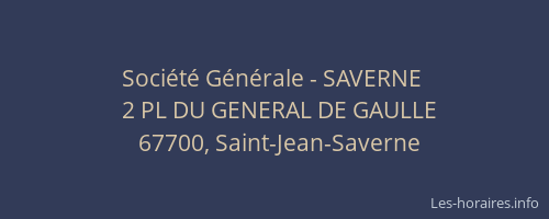 Société Générale - SAVERNE 