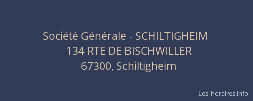 Société Générale - SCHILTIGHEIM 