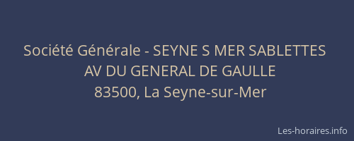 Société Générale - SEYNE S MER SABLETTES 