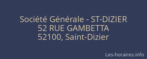 Société Générale - ST-DIZIER 