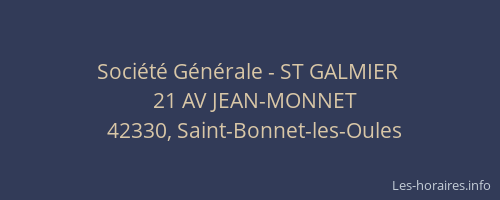 Société Générale - ST GALMIER 