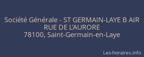 Société Générale - ST GERMAIN-LAYE B AIR 
