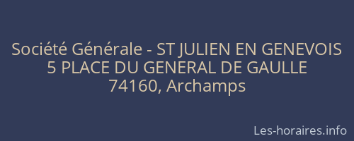 Société Générale - ST JULIEN EN GENEVOIS 