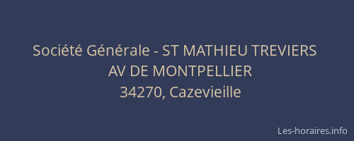 Société Générale - ST MATHIEU TREVIERS 