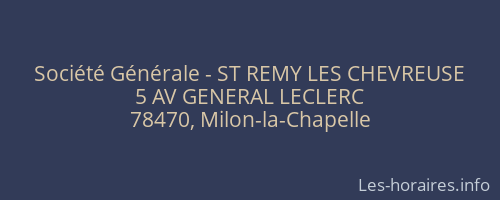 Société Générale - ST REMY LES CHEVREUSE 